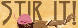 stir it!